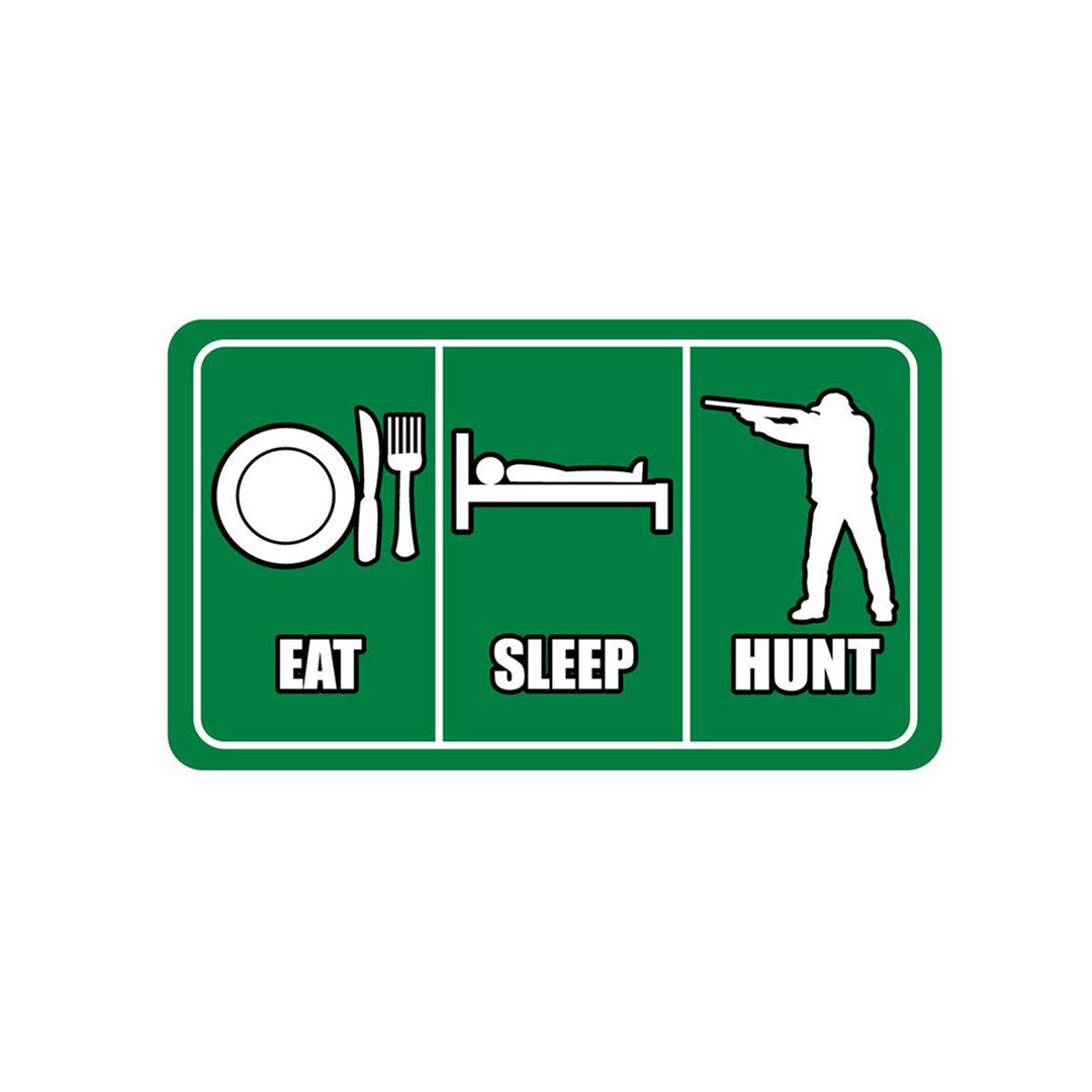 Eat, Sleep, Hunt Magnet