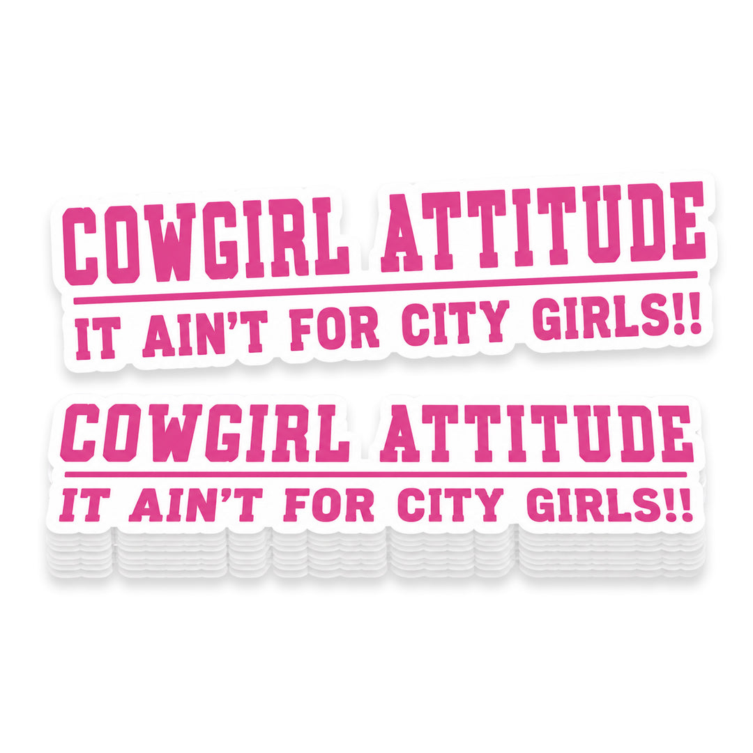 Cowgirl Attitude It Ain&