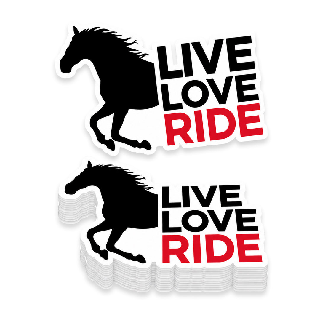 Live Love Ride Horse Weather Resistant Die-Cut Sticker - 6 x 8 in