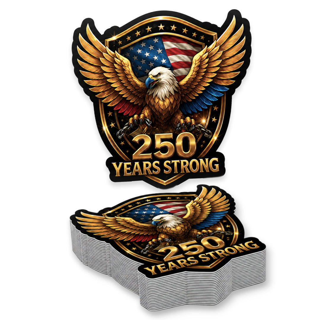 250 Years Strong Bald Eagle Shield Weather Resistant Die-Cut Sticker - 6 x 6 in