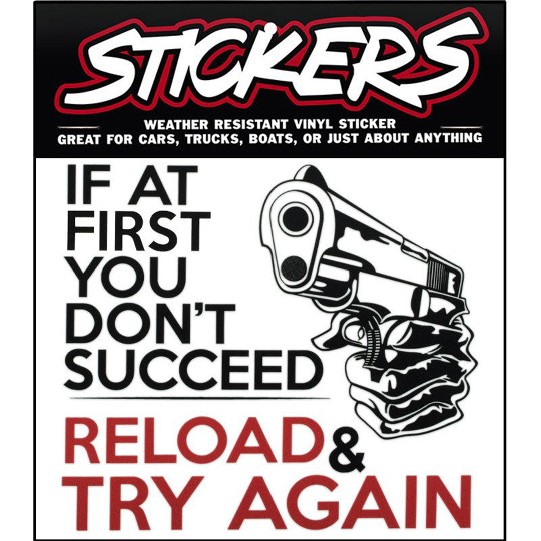 If At First, Try Again Sticker